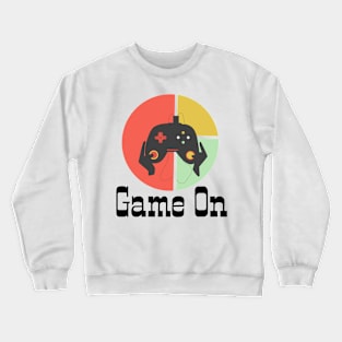 Game on Crewneck Sweatshirt